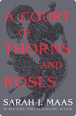 A Court of Thorns and Roses | Sarah J. Maas