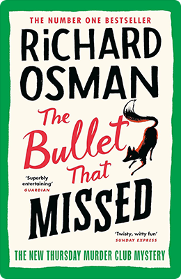 The Bullet That Missed | Richard Osman