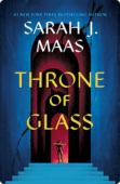 Throne of Glass | Sarah J. Maas