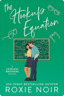 The Hookup Equation | Roxie Noir