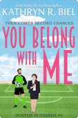 You Belong with Me | Kathryn R. Biel