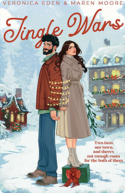 Jingle Wars | Veronica Eden & Maren Moore