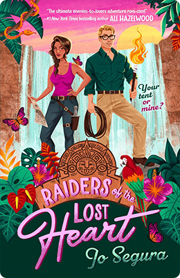 Raiders of the Lost Heart | Jo Segura