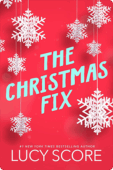 The Christmas Fix | Lucy Score