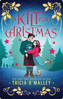 A Kilt for Christmas | Tricia O’Malley