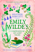 Emily Wilde’s Compendium of Lost Tales | Heather Fawcett