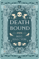 Death Bound | Meg Halcyon
