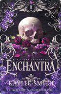 Enchantra | Kaylie Smith