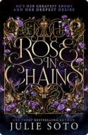 Rose in Chains | Julie Soto